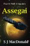 [Fourth Fleet Irregulars 08] • Assegai · Fourth Fleet Irregulars